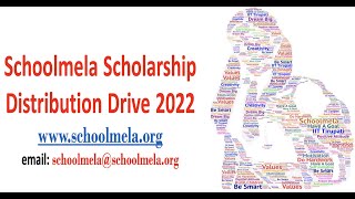 Schoolmela Scholarship Distribution Drive 2022